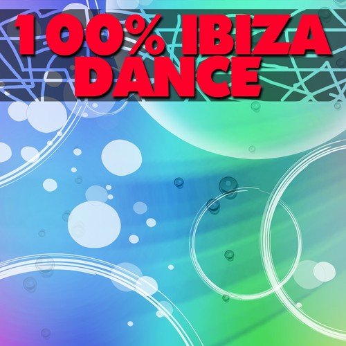 100% Ibiza Dance (2016 Essential Dance Future Tropical House)