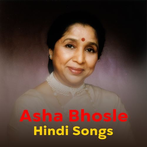 Asha Bhosle Hindi Songs