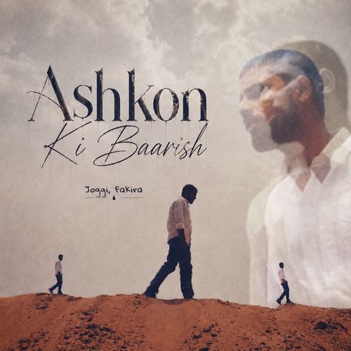 Ashkon ki baarish
