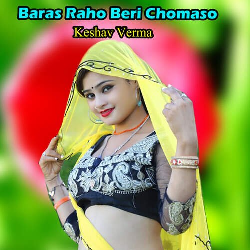 Baras Raho Beri Chomaso