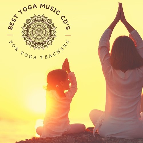 Best Yoga Music CD&#039;s for Yoga Teachers_poster_image