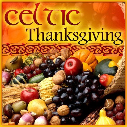 Celtic Thanksgiving