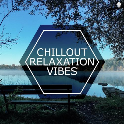 Chillout Relaxation Vibes