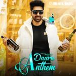 Daaru Anthem