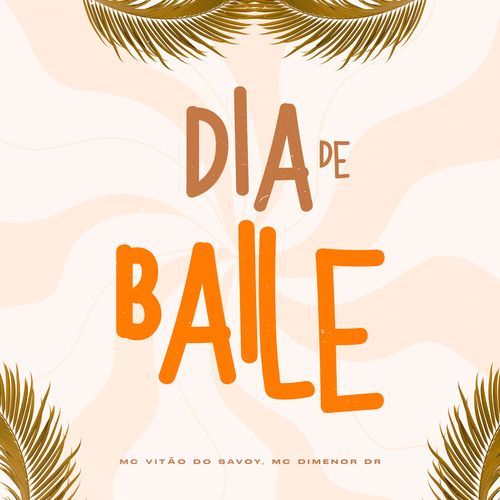 Dia de Baile