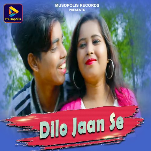 Dilo Jaan Se