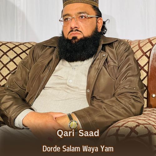 Dorde Salam Waya Yam