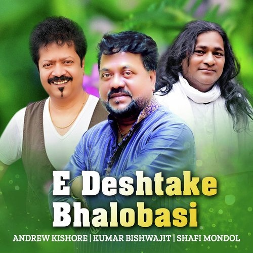 E Deshtake Bhalobasi