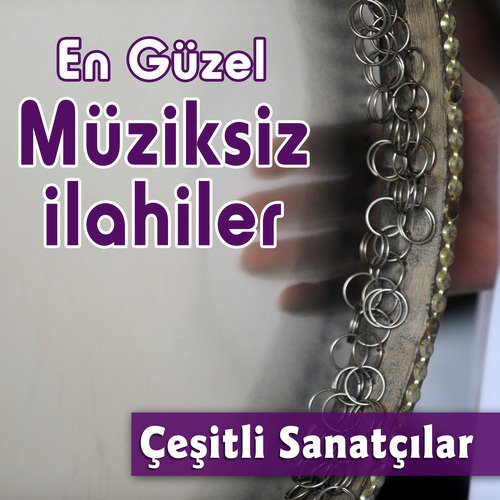 En Güzel Müziksiz İlahiler_poster_image