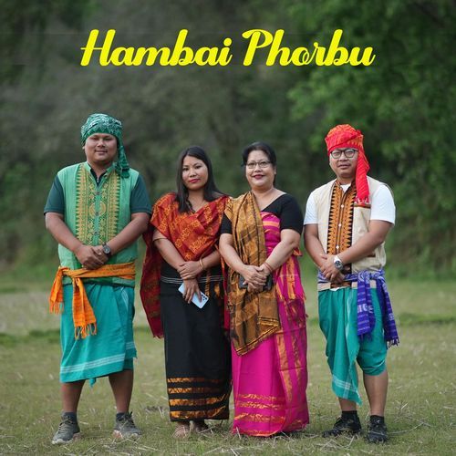 Hambai Phorbu (with Rangjalu Gwra Basumatary, Saroti Muchahary & Minisri Daimary) cover art