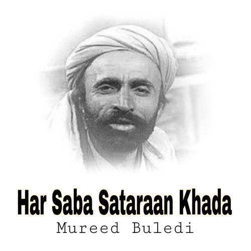 Har Saba Sataraan Khada