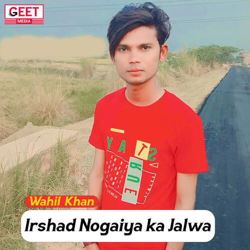 Irshad Nogaiya Ka Jalwa