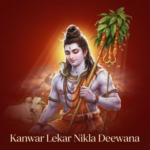 Kanwar Lekar Nikla Deewana