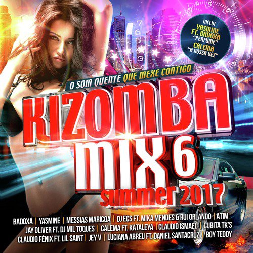 Kizomba Mix 6 – Summer 2017