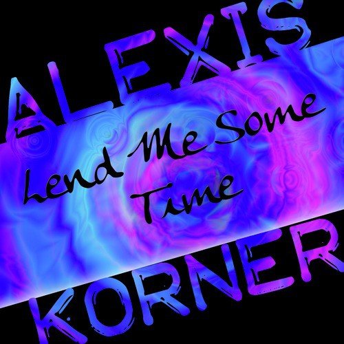 Lend Me Some Time