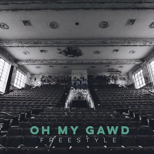 Oh My Gawd (Freestyle)_poster_image