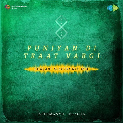 Puniyan Di Raat Vargi Punjabi Electronic Mix