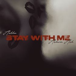 STAY WITH ME