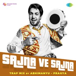 Sajna Ve Sajna Trap Mix-CgIDUDB1fEY