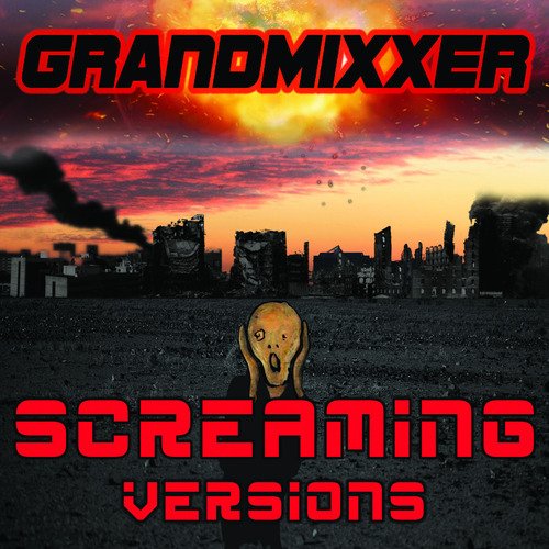Screaming Versions