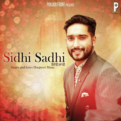 Sidhi Sadhi
