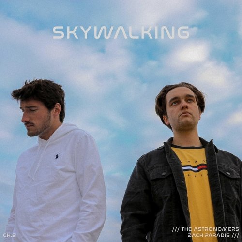 Skywalking (feat. Zach Paradis)