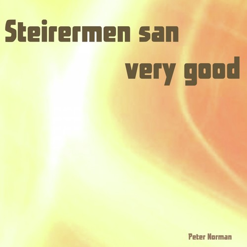 Steirermen San Very Good