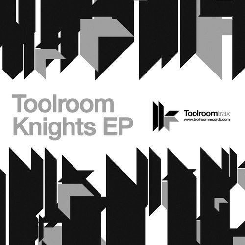 Toolroom Knights EP