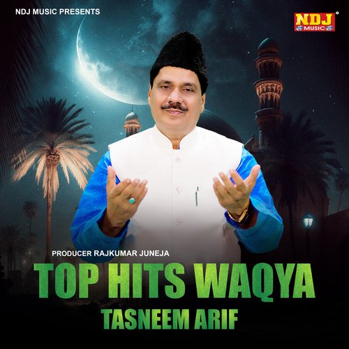 Top Hits Waqya Tasneem Arif