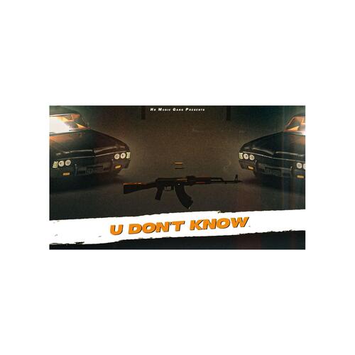 U DON&#039;T KNOW_poster_image