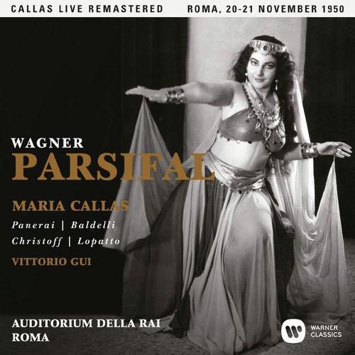 Wagner: Parsifal (1950 - Rome) - Callas Live Remastered_poster_image