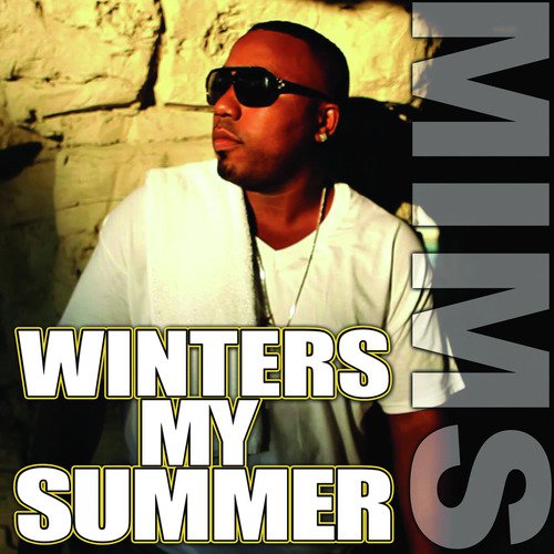 Winters My Summer