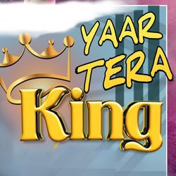 Yaar Tera King-ElwyWyd5fAE