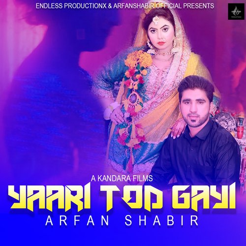 Yaari Tod Gayi