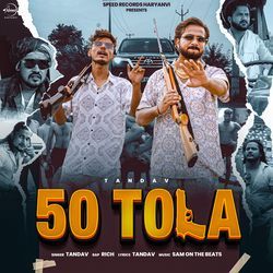 50 Tola-ICkgVANDAEc