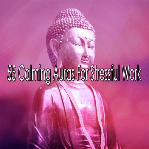 55 Calming Auras For Stressful Work