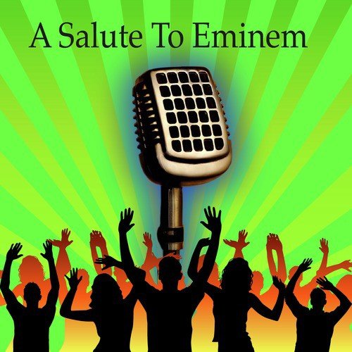 A Salute to Eminem