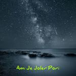 Ami Je Joler Pori