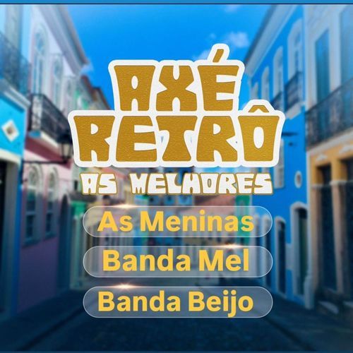 Axé retrô (Vol.3)