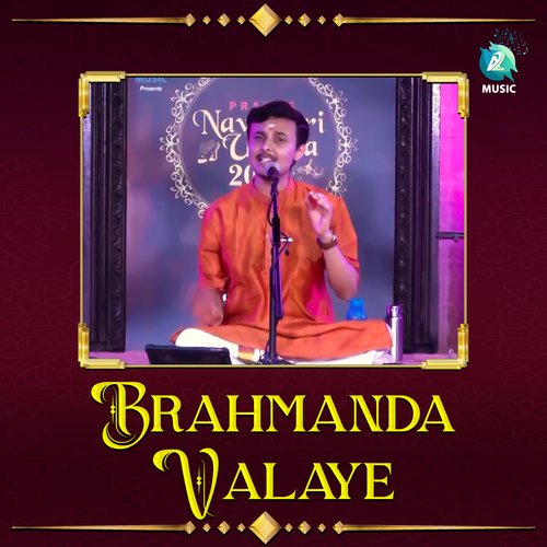Brahmanda Valaye (From "Prayog Navaratri Utsava ")