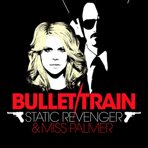 Bullet Train (Radio Edit)_poster_image