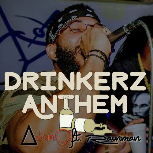 Drinkerz Anthem (feat. Rainman)_poster_image