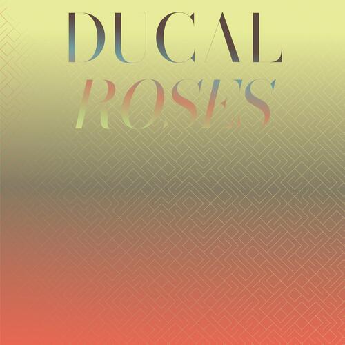 Ducal Roses cover art