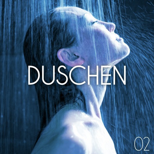 Duschen, Vol. 2