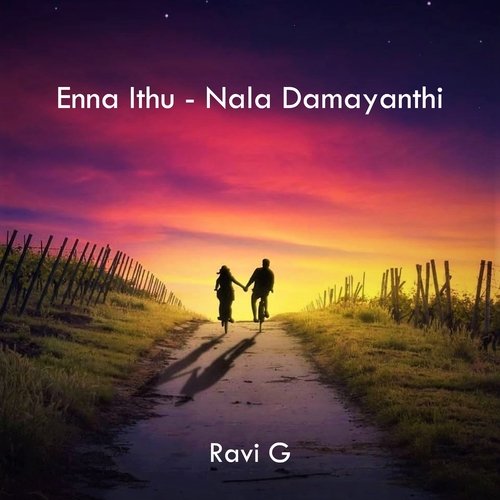 Enna Ithu - Nala Damayanthi