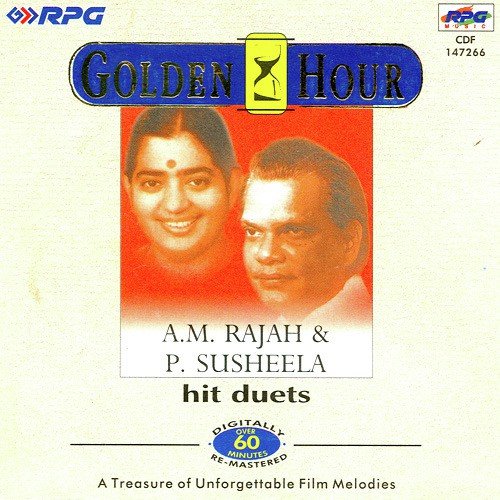 G. H - A. M. Rajah P. Susheela - Hit Duets