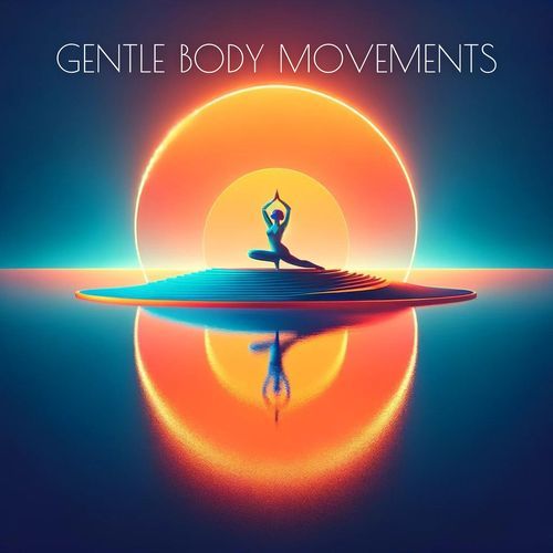 Gentle Body Movements: Restorative Yoga Session