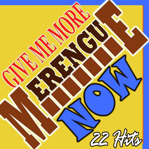 Give Me More Merengue Now 2011