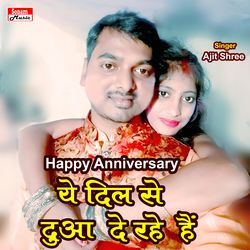 Happy Aniversary Ye Dil Se Dua De Rahe Hain-IR4YZTJAQ0k