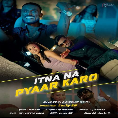 Itna Na Pyaar Karo
